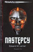 Polska książka : Następcy - Edward M. Lerner
