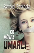 Polnische buch : Co mówią u... - Rafael Estrada