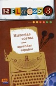 Polnische buch : Relatos 3 ... - Miguel Ángel Albujer, Laura Caldas, Mar Galindo