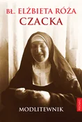 Książka : Modlitewni... - Elżbieta Róża Czacka