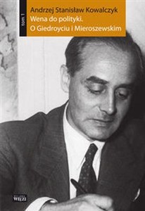 Bild von Wena do polityki O Giedroyciu i Mieroszewskim