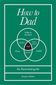 How to Dad... - Stephen Wildish -  Polnische Buchandlung 