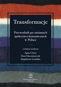 Obrazek Transformacje Przewodnik po zmianach społeczno-ekonomicznych
