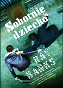 Sobotnie d... - Ray Banks - Ksiegarnia w niemczech
