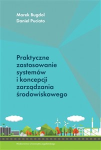 Obrazek Praktyczne zastosowanie systemów i koncepcji zarządzania środowiskowego