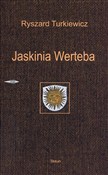 Jaskinia W... - Ryszard Turkiewicz -  fremdsprachige bücher polnisch 
