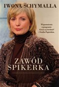 Zawód spik... - Iwona Schymalla - Ksiegarnia w niemczech