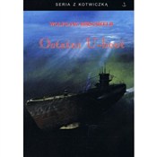 Ostatni U-... - Wolfgang Hirschfeld - Ksiegarnia w niemczech