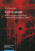 Zobacz : Gra w atom... - Piotr Stankiewicz