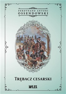 Obrazek Trębacz cesarski
