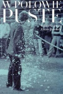 Bild von W połowie puste Życie i twórczość Oskara Dawickiego