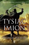 Tysiąc imi... - Django Wexler -  Książka z wysyłką do Niemiec 