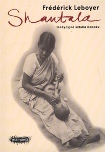 Bild von Shantala Tradycyjna sztuka masażu