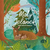 Mały Jelon... - Joanna Kowalczyk-Bednarczyk - buch auf polnisch 