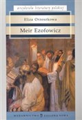 Meir Ezofo... - Eliza Orzeszkowa - Ksiegarnia w niemczech