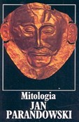 Mitologia ... - Jan Parandowski -  polnische Bücher