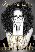 Życie to b... - Ewa Minge - buch auf polnisch 