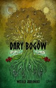 Dary bogów... - Witold Jabłoński -  Polnische Buchandlung 