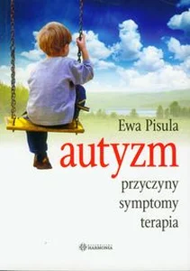 Bild von Autyzm. Przyczyny, symptomy, terapia