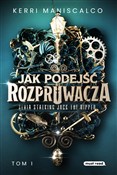 Zobacz : Jak podejś... - Kerri Maniscalco