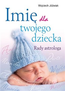 Bild von Imię dla twojego dziecka Rady astrologa