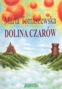 Polska książka : Dolina cza... - Marta Tomaszewska