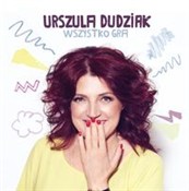 Wszystko g... - Urszula Dudziak -  fremdsprachige bücher polnisch 