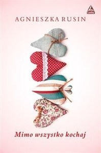 Obrazek Mimo wszystko kochaj