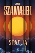 Zobacz : Stacja - Jakub Szamałek