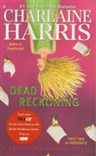 Zobacz : Dead Recko... - Charlaine Harris