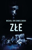 Złe - Michał Jan Chmielewski - buch auf polnisch 