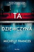 Ta dziewcz... - Michelle Frances -  Książka z wysyłką do Niemiec 