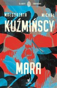 Zobacz : Mara - Małgorzata Kuźmińska, Michał Kuźmiński