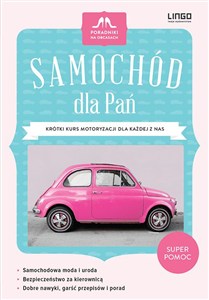 Bild von Samochód dla Pań Krótki kurs motoryzacji dla każdej z nas
