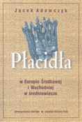 Płacidła w... - Jacek Adamczyk - buch auf polnisch 