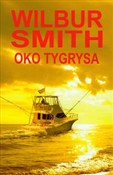 Oko tygrys... - Wilbur Smith -  Polnische Buchandlung 