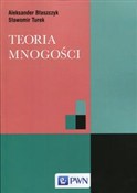 Teoria mno... - Aleksander Błaszczyk, Sławomir Turek -  polnische Bücher