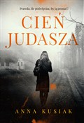 Cień judas... - Anna Kusiak - buch auf polnisch 