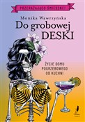 Do grobowe... - Monika Wawrzyńska - Ksiegarnia w niemczech