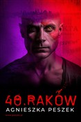 Polska książka : 40. Raków - Agnieszka Peszek