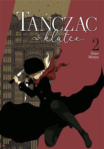 Bild von Tańcząc w klatce. Tom 2