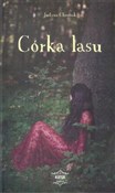 Córka lasu... - Justyna Chrobak -  Polnische Buchandlung 
