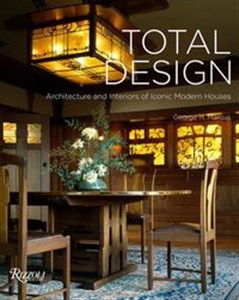 Bild von Total Design Architecture and Interiors of Iconic Modern Houses