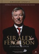 Sir Alex F... - David Meek, Tom Tyrrell -  fremdsprachige bücher polnisch 