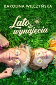 Lato do wy... - Karolina Wilczyńska -  Książka z wysyłką do Niemiec 