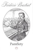 Pamflety - Frederic Bastiat -  polnische Bücher