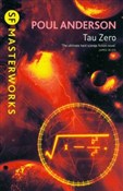 Zobacz : Tau Zero - Poul Anderson