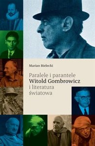 Bild von Paralele i parantele Witold Gombrowicz i literatura światowa