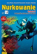 Nurkowanie... - Jerzy Macke, Krzysztof Kuszewski, Grzegorz Zieleniec -  fremdsprachige bücher polnisch 