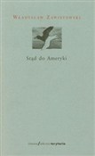 Polska książka : Stąd do Am... - Władysław Zawistowski